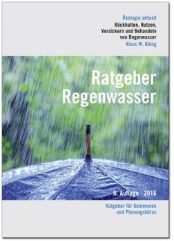 Ratgeber Regenwasser in 6. Auflage