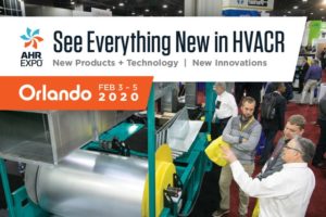 AHR Expo 2020: See Everything new in HVACR, Including the Latest Innovations, Products and Technologies