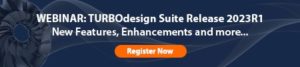 TURBOdesign Suite 2023R1 Webinar for the Latest Release!