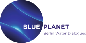 BLUE PLANET Berlin Water Dialogues 2023: Kreislaufwirtschaft im Wasser weltweit vorantreiben