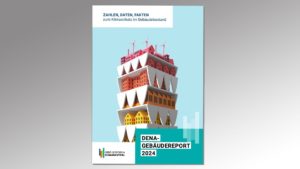 dena-Gebäudereport 2024: Klimaschutz im Gebäudebestand