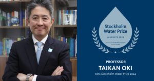 Hydrologist Taikan Oki Wins the 2024 Stockholm Water Prize