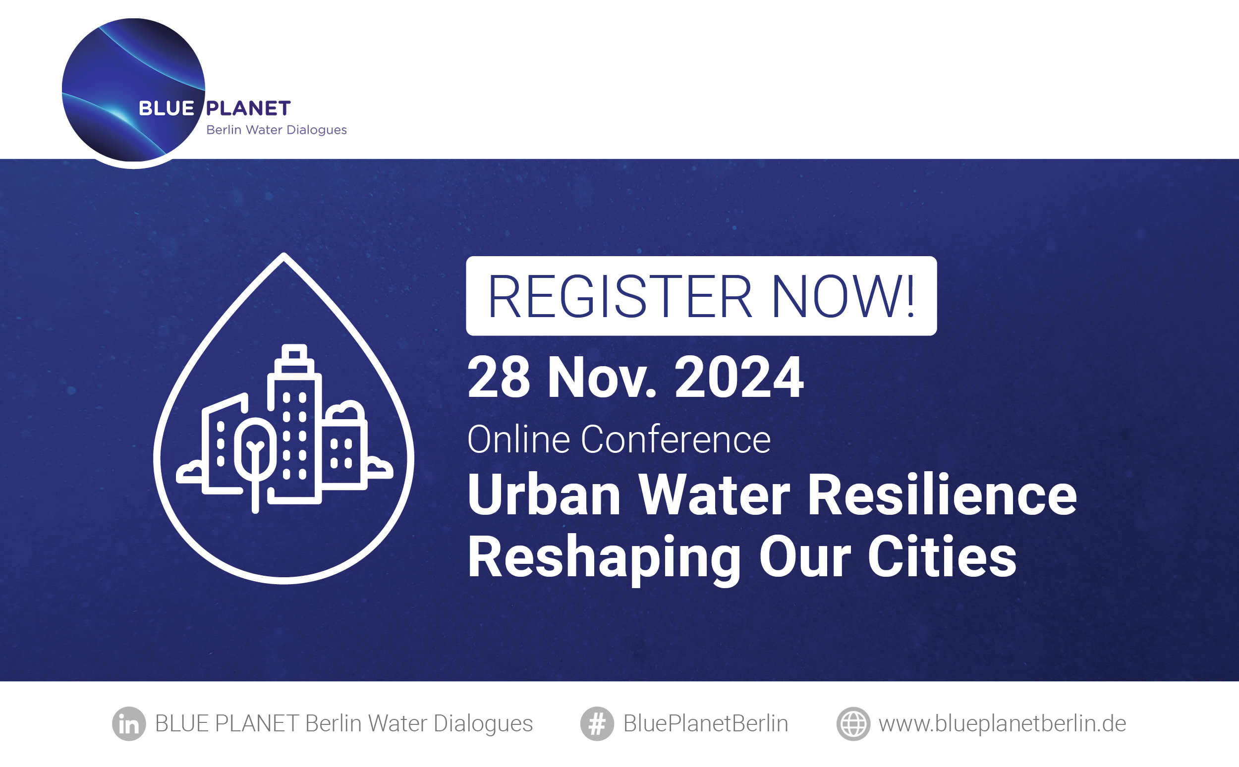 Urbane Wasserresilienz neu gestalten: BLUE PLANET Berlin Water Dialogues 2024