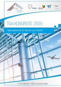 TGA-Kongress 2025 – Gebäudetechnik für Mensch und Umwelt